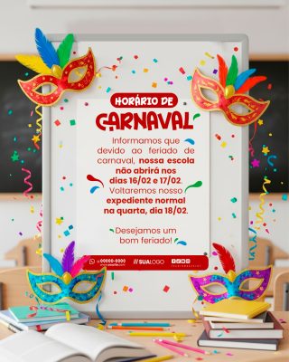 Carnaval Horário da Escola Comunicado Festivo PSD Editável