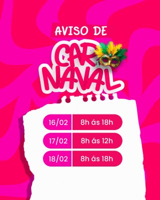 Carnaval Aviso de Funcionamento Horários Festivos PSD Editável
