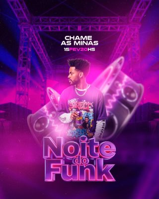 Noite do Funk Chame as Minas 15 Fev 20HS Flyer Balada PSD Editável