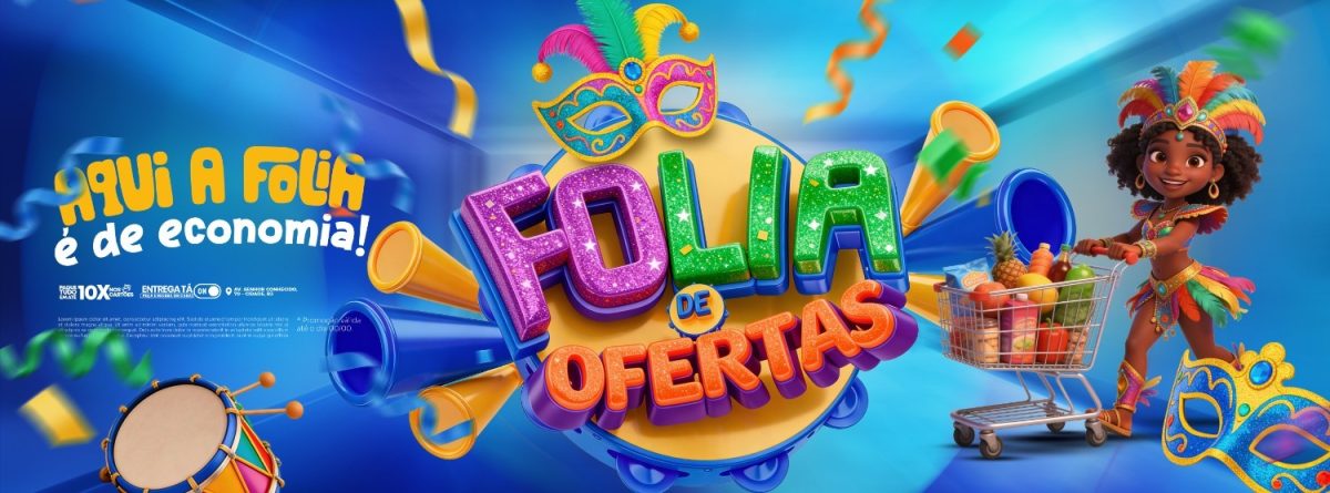 Carnaval Folia de Ofertas Aqui a Folia é de Economia PSD Editável