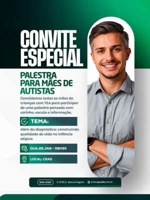 Convite Especial Palestra para Mães de Autistas TEA PSD Editável