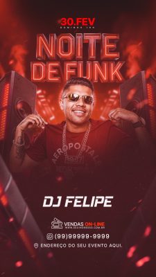 Flyer Noite de Funk Evento Noturno para DJ e Balada Story PSD Editável