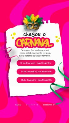 aviso de Carnaval Chegou Horário de funcionamentoFestivo PSD Editável