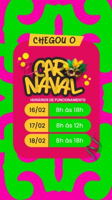 Carnaval Chegou Horários de Funcionamento Anúncio de Loja PSD Editável