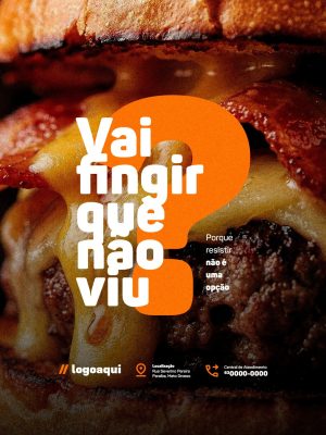 Hamburgueria Vai Fingir Que Não Viu Social Media PSD Editável