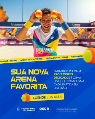 Beach Tennis Arena SUA NOVA ARENA FAVORITA Agende Sua Aula PSD Editável