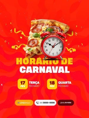 Horário de Carnaval Pizzaria Social Media PSD Editável