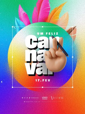 Um Feliz Carnaval 17 de Fevereiro Designer Gráfico Social Media PSD Editável