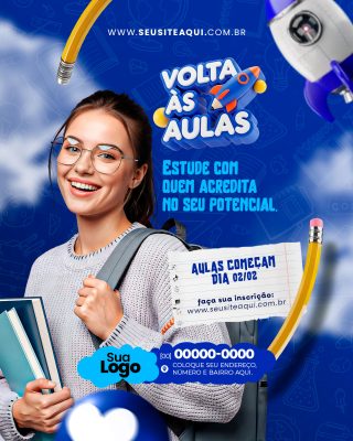 Volta às Aulas 02/02 Estude Com Quem Acredita Arte Promocional PSD Editável