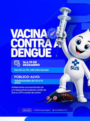 Vacina Contra a Dengue PSD Editável
