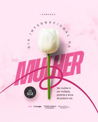 Dia da Mulher 08 de Março Tulipa Delicada PSD Editável