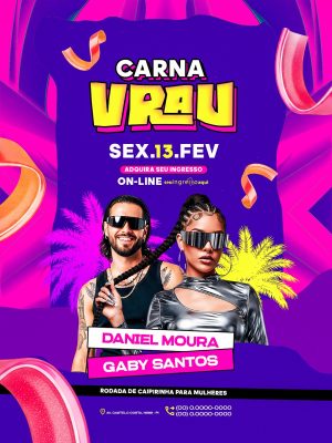 Flyer Próximos Shows Carnavrau Daniel Moura e Gaby Santos PSD Editável