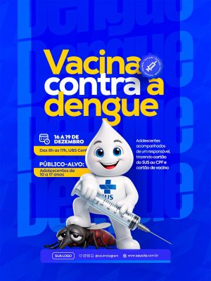 Campanha Vacina Contra Dengue  Arte PSD Editável