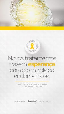 Março Amarelo Conscientização sobre a Endometriose PSD Editável