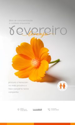 Fevereiro Laranja Campanha Conscientização Leucemia Doação PSD Editável