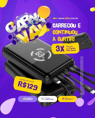 Carnaval Loja de Celulares Powerbank Carregou e Continuou a Curtir PSD Editável