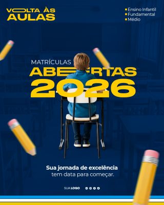 Volta às Aulas Matrículas Abertas 2026 Escola Kids PSD Editável