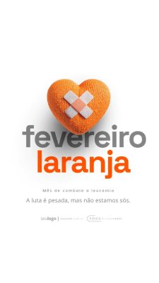 Story Fevereiro Laranja Combate à Leucemia Social PSD Editável
