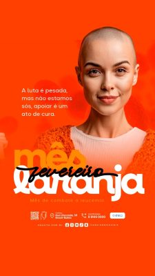 Story Fevereiro Laranja A Luta é Pesada Mês de Combate Leucemia PSD Editável