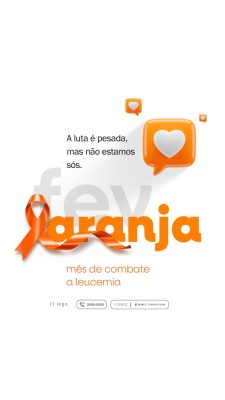 Story Fevereiro Laranja Mês de Combate à Leucemia PSD Editável