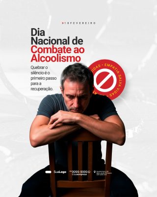 18 Fevereiro Dia Nacional Combate ao Alcoolismo PSD Editável
