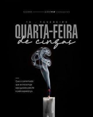 Quarta-Feira de Cinzas Foco na Fé Esperança Vertical PSD Editável