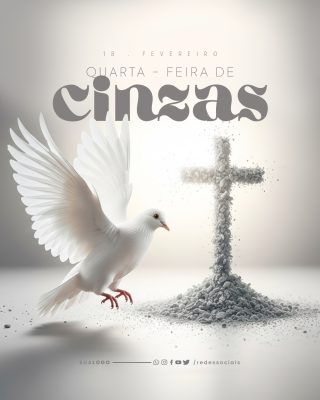 Quarta-feira de Cinzas 18 Fevereiro Pomba Cruz Cinzas PSD Editável
