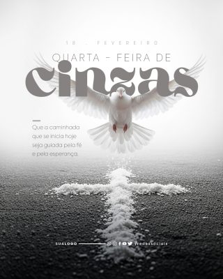 Quarta-Feira de Cinzas 18 Fevereiro Resignação e Fé PSD Editável