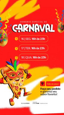 Carnaval Horário Especial Folia de Pizza PSD Editável