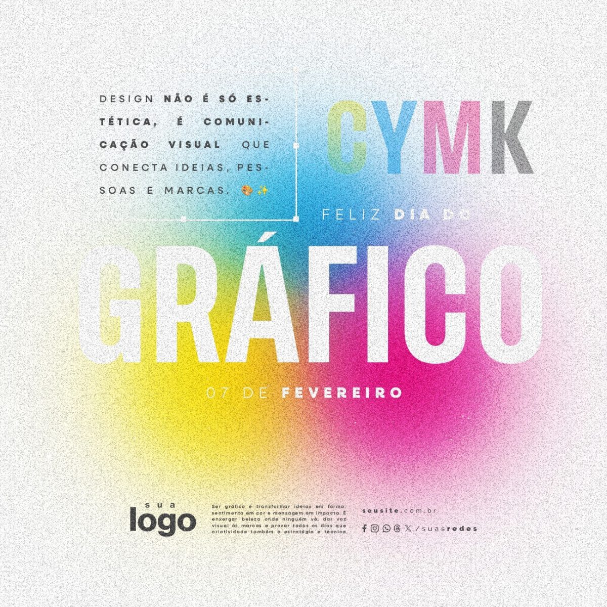 Feliz Dia do Gráfico 07 de Fevereiro PSD Editável