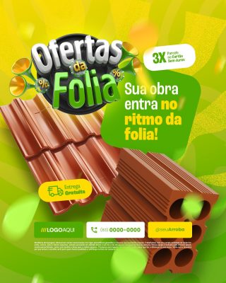 Ofertas da Folia Sua Obra Entra no Ritmo da Folia PSD Editável