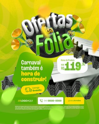 Ofertas da Folia Carnaval Também é Hora de Construir PSD Editável