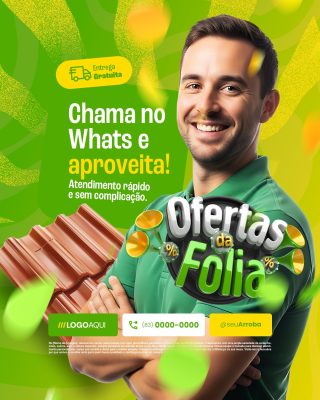 Ofertas da Folia Chame no Whats e Aproveita Entrega Gratuita PSD Editável