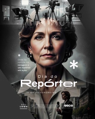 Dia do Repórter 16 de Fevereiro Mensagem Notícia Coragem PSD Editável