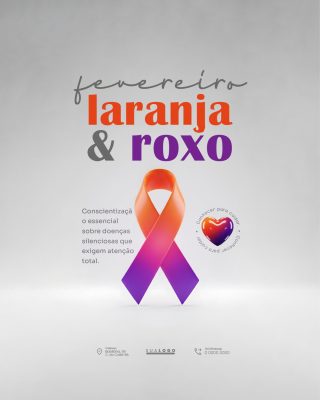 Fevereiro Laranja e Roxo Laço Conscientização Saúde PSD Editável