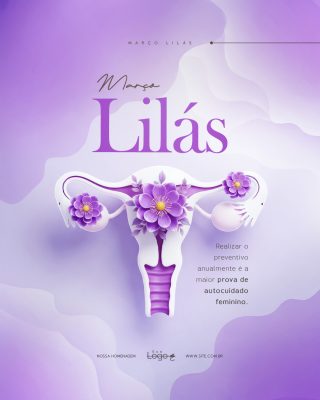 Março Lilás Câncer de Colo do Útero Social Media PSD Editável