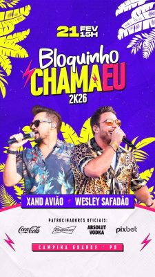 Carnaval Bloquinho Chamaeu 2K26 Xand Avião Wesley Safadão PSD Editável