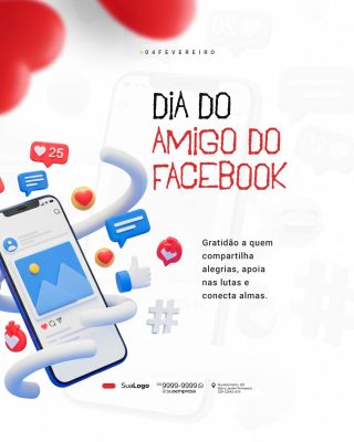 Dia do Amigo do Facebook 04 de Fevereiro Post Criativo PSD Editável