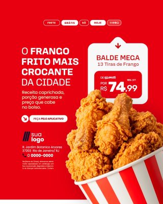 Frango Frito mais Crocante da Cidade Balde Mega por 74,99 PSD Editável
