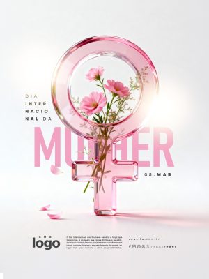 Dia Internacional da Mulher 08 de Março com Flores PSD Editável