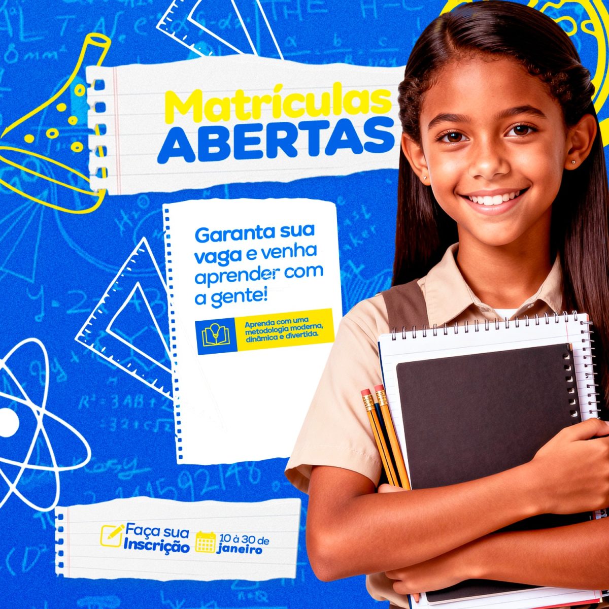 Matrículas Abertas Inscrições de 10 a 30 de Janeiro PSD Editável