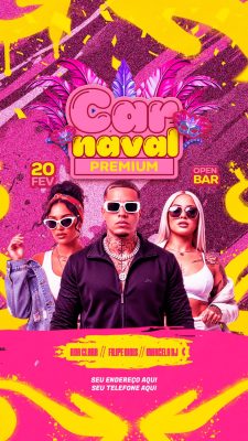 Carnaval Premium 20 FEV Open Bar Ana Clara e DJS PSD Editável