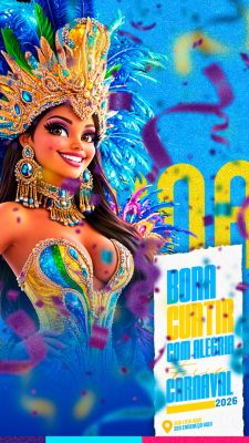 Carnaval 2026 Bora Curtir com Alegria Arte Festiva PSD Editável