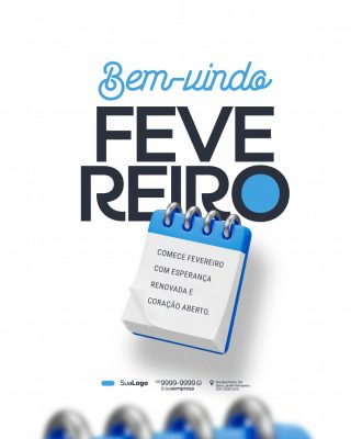Bem-vindo Fevereiro Novo Mês Social Media PSD Editável