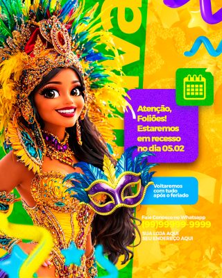 Carnaval Recesso 5 de Fevereiro Aviso Volte com Tudo PSD Editável