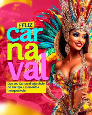 Carnaval Feliz Diva Fantasia Dançarina Sambista PSD Editável