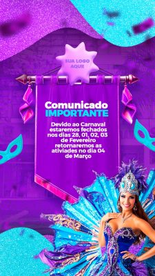 Carnaval Comunicado Importante Fechamento Feriado PSD Editável