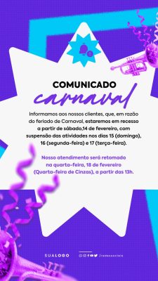 Story Comunicado Carnaval Recesso Fevereiro PSD Editável