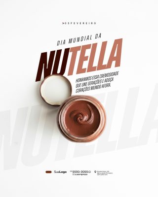 Dia Mundial da Nutella 05 de Fevereiro Social Media PSD Editável