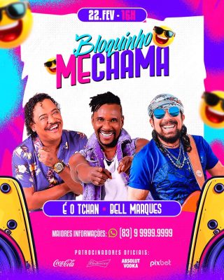 Bloquinho MECHAMA 22 FEV É o Tchan Bell Marques Flyer PSD Editável